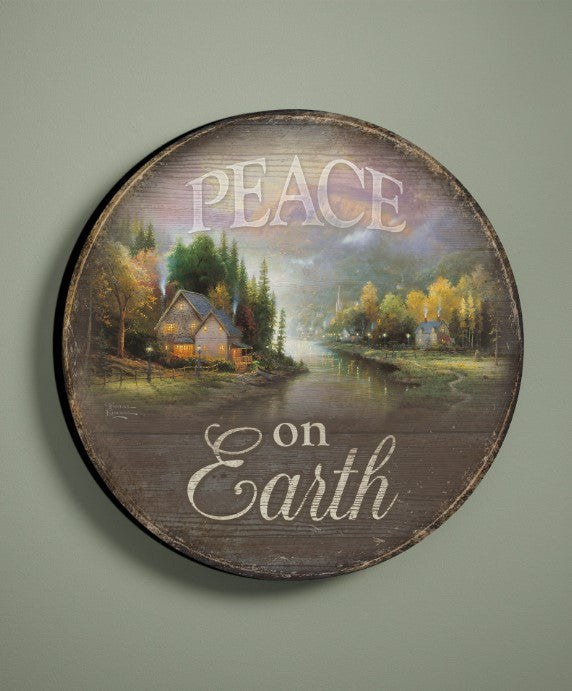 PEACE ON EARTH 21" RND WD SGN; KINKADE; Legacy Number: 5209608705